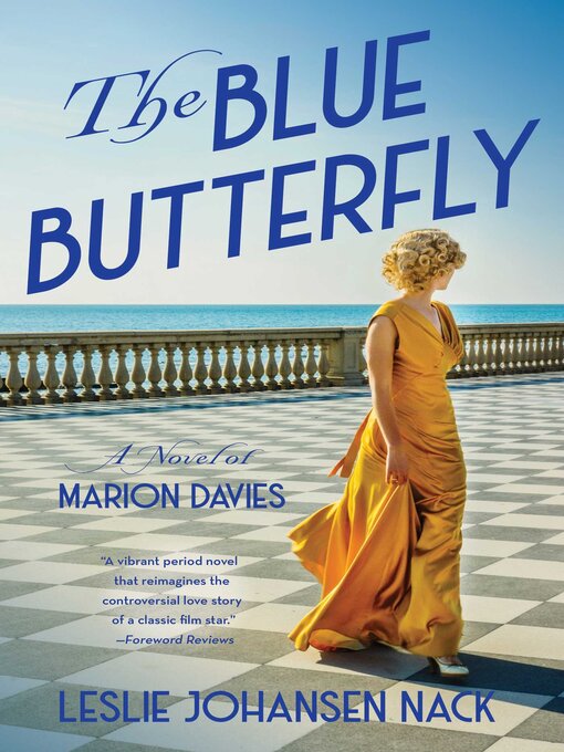 Title details for The Blue Butterfly by Leslie Johansen Nack - Available